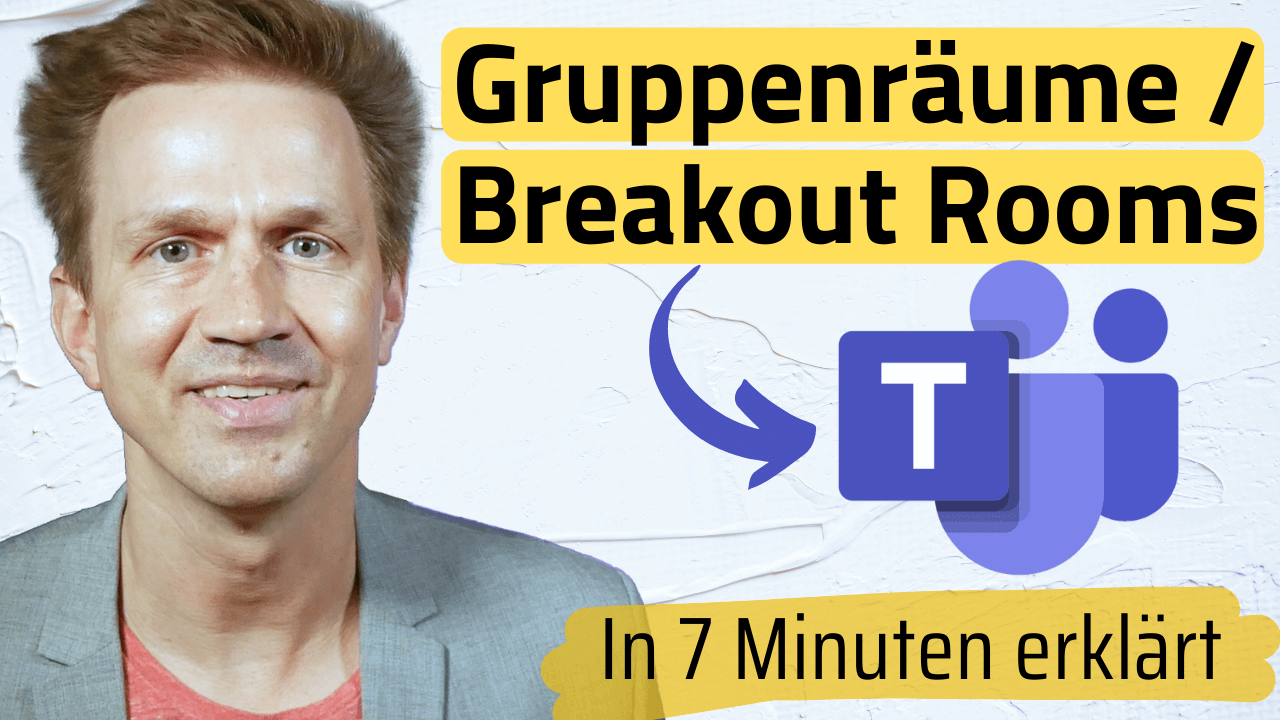 Teams Gruppenräume Breakout Rooms
